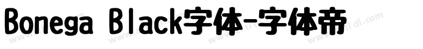 Bonega Black字体字体转换